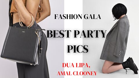 Dua Lipa, Amal Clooney, and More of the Bestest Party Pics This Week