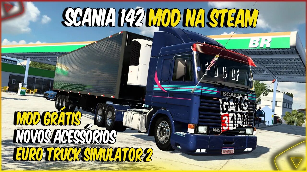 SCANIA 142 MOD NA STEAM NO BAU REFRIGERADO BOTANDO PRESSÃO EURO TRUCK SIMULATOR 2