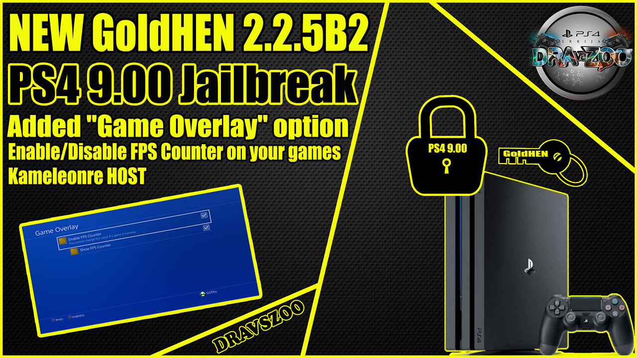 NEW GoldHEN 2.2.5B2 PS4 9.00 | Enable/Disable FPS Counter on Your Games | Kameleon HOST v2.3