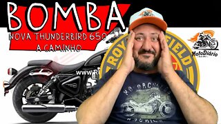 BOMBA, LASCOU TUDO: NOVA ROYAL ENFIELD Thunderbird 650 CUSTOM está a caminho