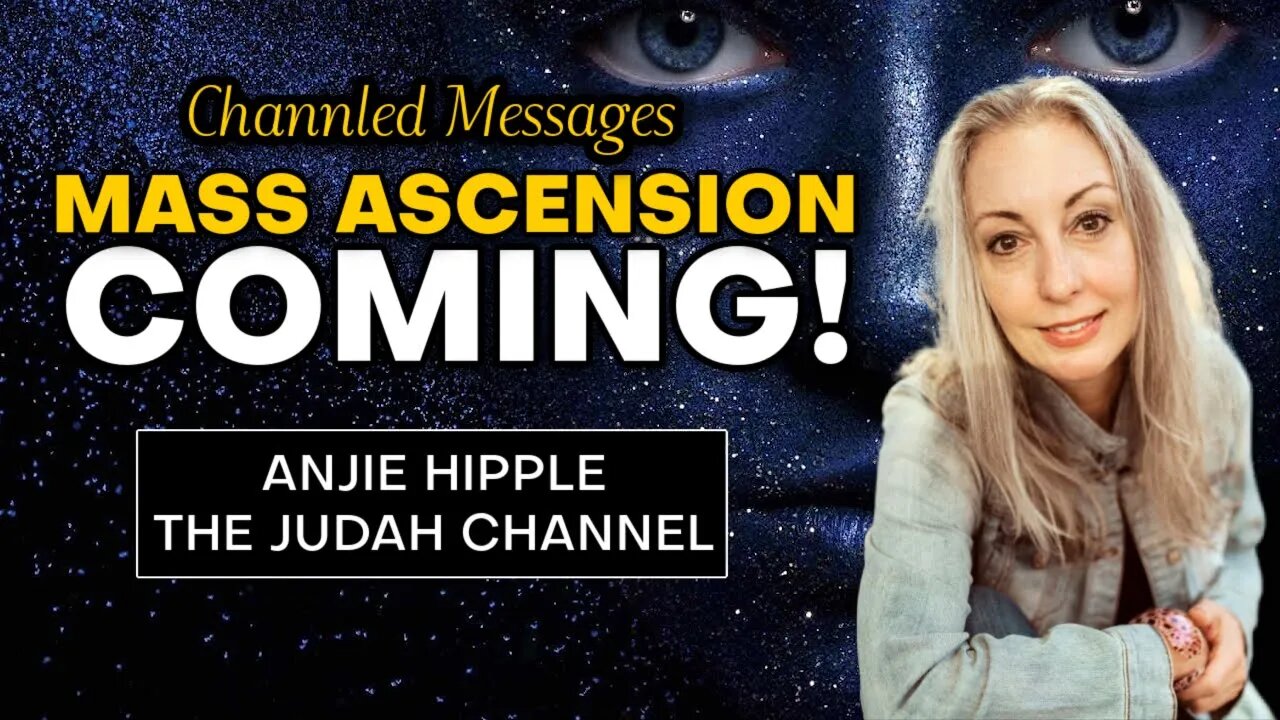 Mass AWAKENING Coming To the Door Enlightenment! Anjie Hipple, The Judah Channel