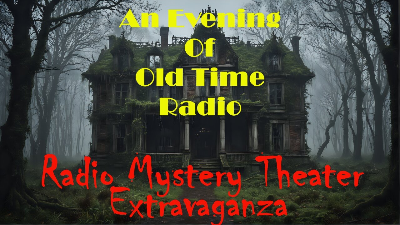 All Night Old Time Radio Shows | Radio Mystery Theater Extravaganza! | Old Time Radio | 10 Hours