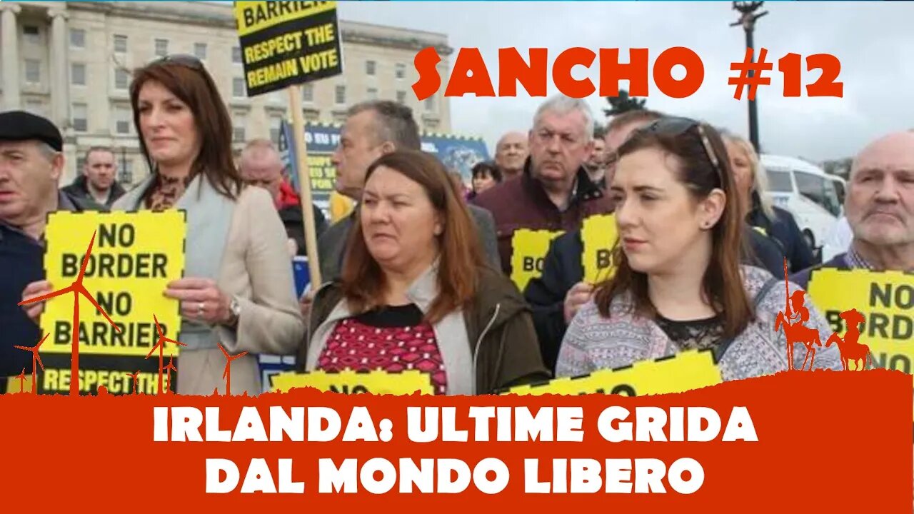 Sancho #12 - Fulvio Grimaldi - Irlanda: ultime grida dal mondo libero