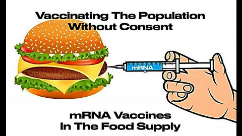 Plant-based COVID mRNA Vaccines? Now They Intend to Poison The Food Supply!