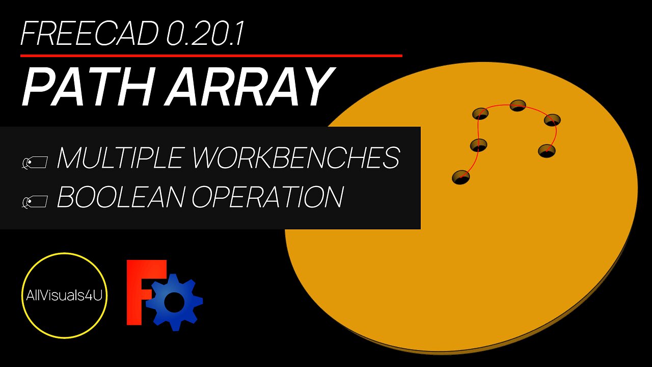 💢 FreeCAD Path Array - FreeCAD Manual - FreeCAD Tools - FreeCAD Tutorial