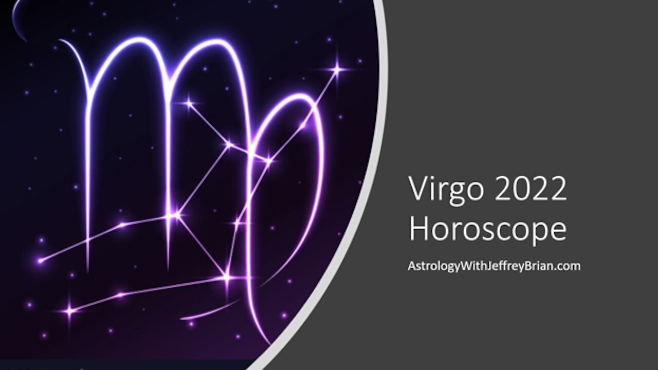 Virgo Yearly Horoscope for 2022