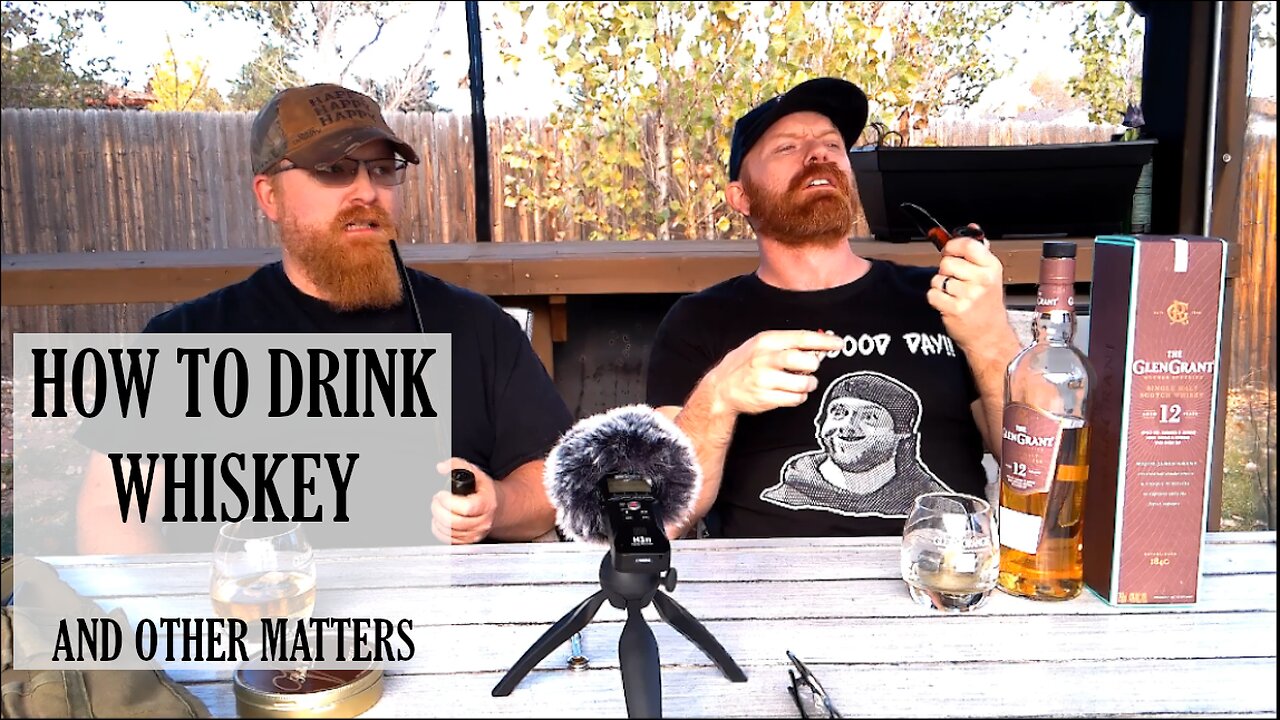 How to Drink Whiskey and Other Matters