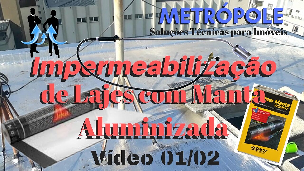 Impermeabilização com Manta Aluminizada (1/2)