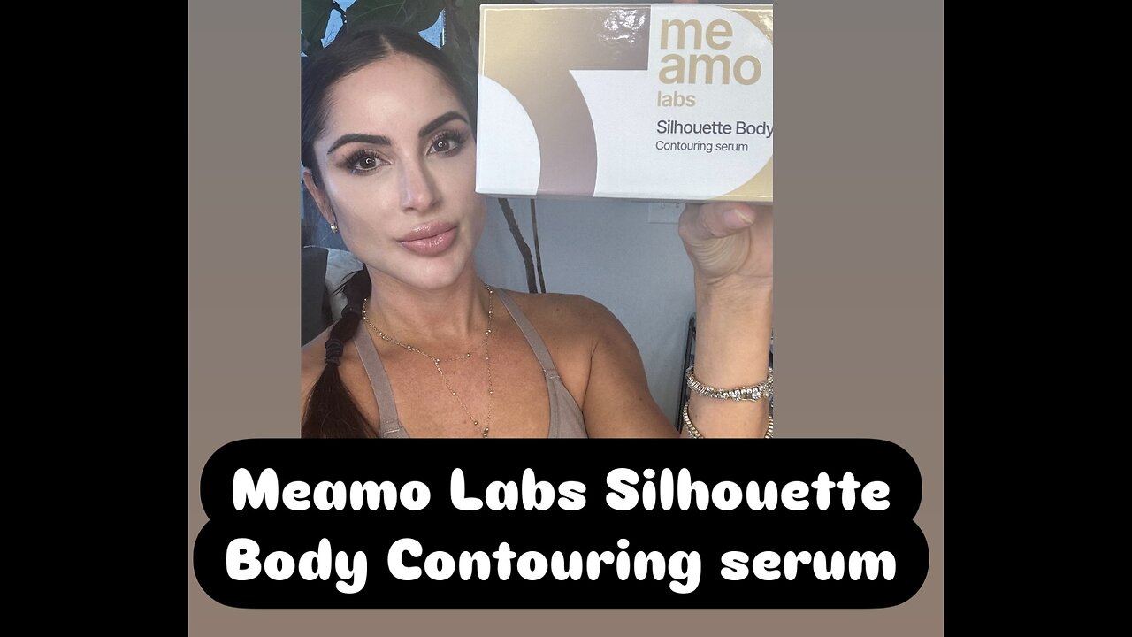 LIVE MEAMO labs Silhouette Body Contouring serum Cellulite & Back FAT | Sale 30% off Code Lois