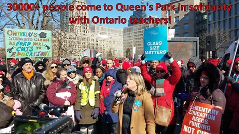 30000+ people come to Queen's Park in solidarity with Ontario teachers!