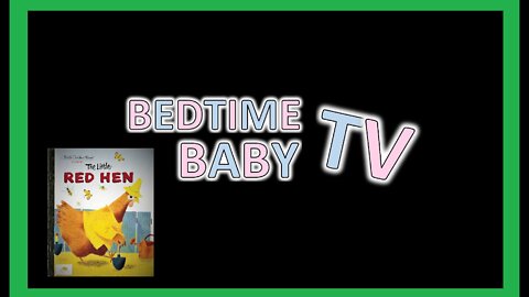 WHITE NOISE and LITTLE RED HEN - BEDTIME BABY TV