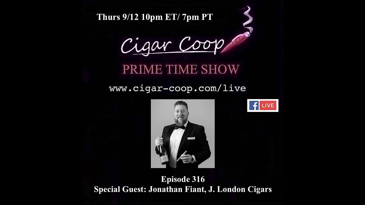 Prime Time Episode 316: Jonathan Fiant, J. London Cigars