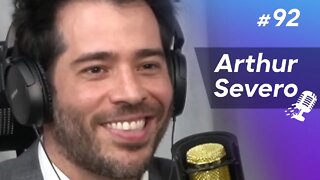 ARTHUR SEVERO | Especialista em Investimentos e Mercado Financeiro #92