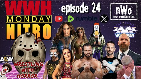 WWH Monday Nitro | Cody Rhodes Bayley Tiffany Stratton Britt Baker CM Punk Bad Blood | Episode 24 |
