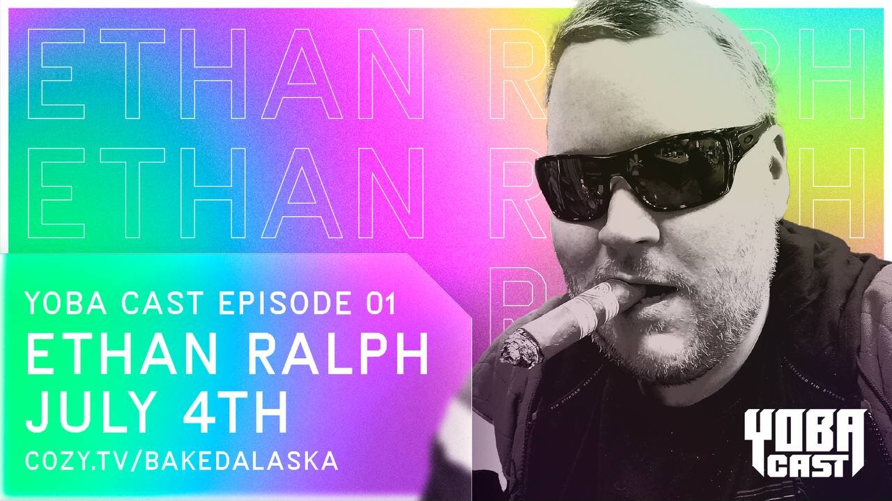 YOBACAST EP 1: ETHAN RALPH