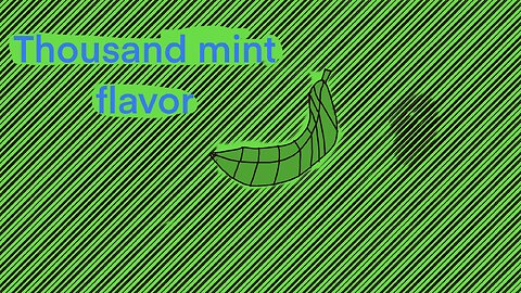 Thousand mint flavor