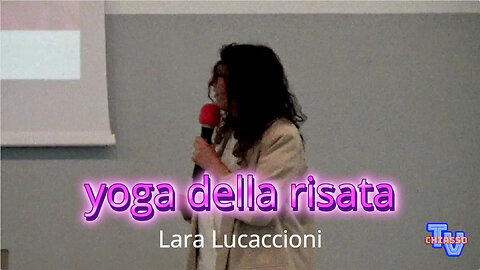 Lara Lucaccioni - Yoga della risata