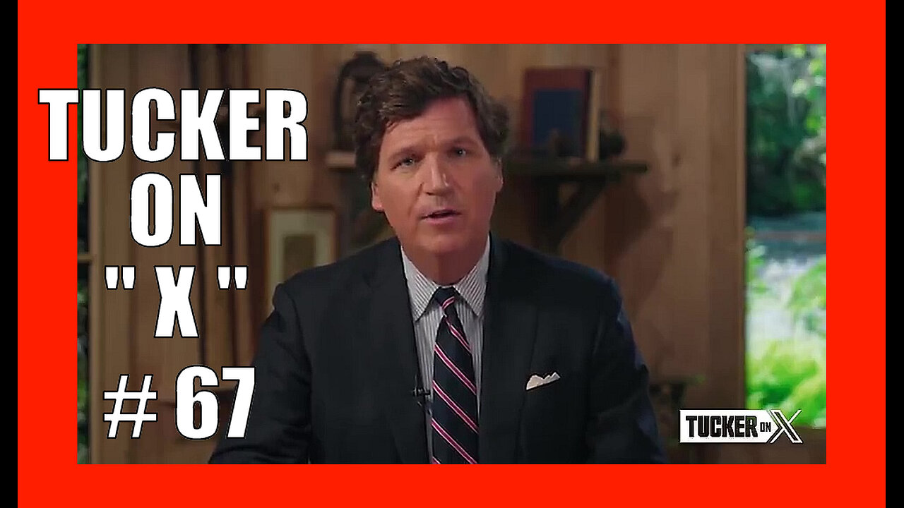 TUCKER ON X EP67 - Catturd