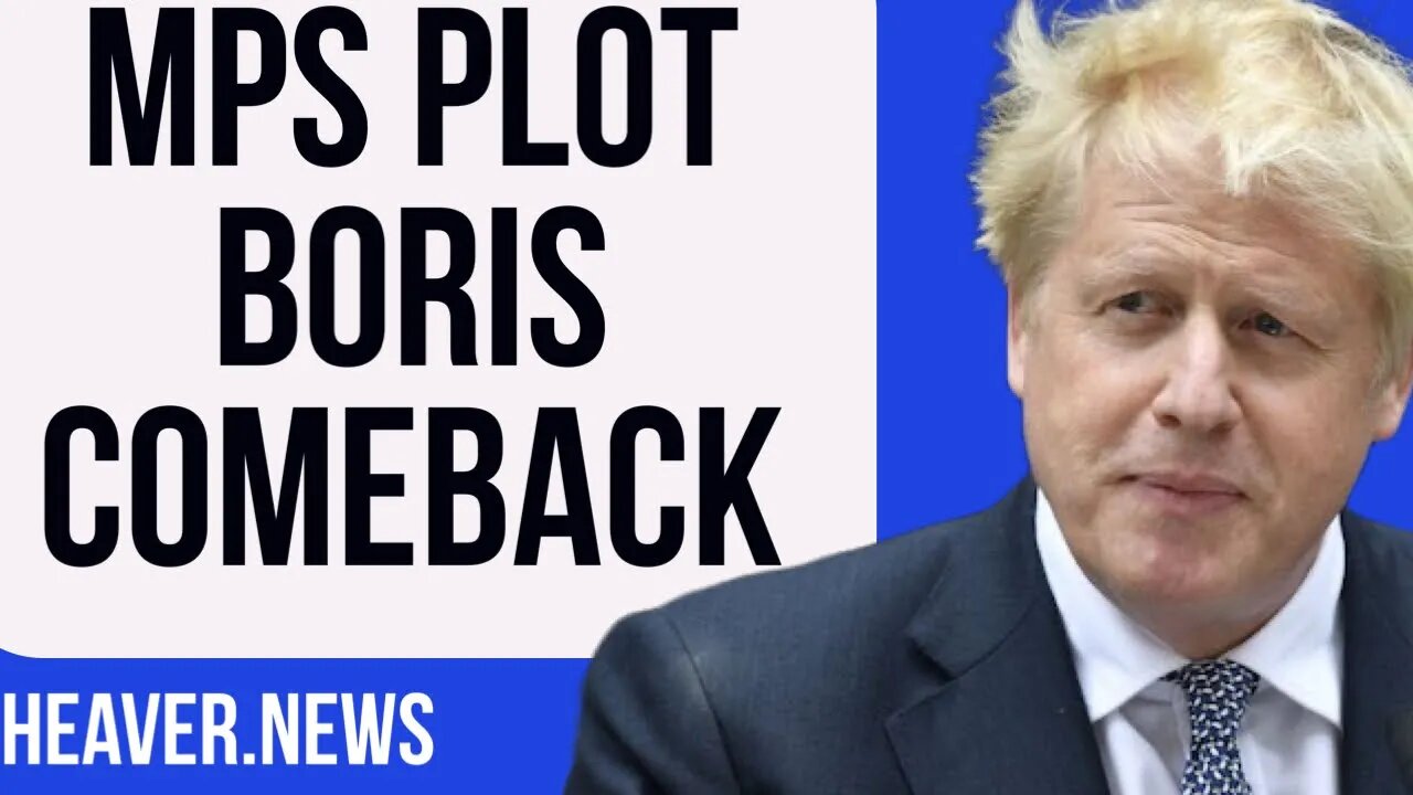 MPs Plot To REPLACE Liz Truss With Boris Johnson Return