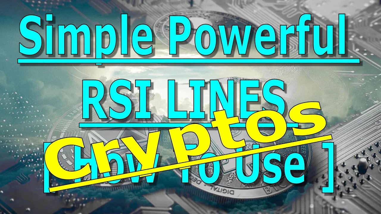 Powerful - Crypto - RSI Lines [How To Use ] - #1140