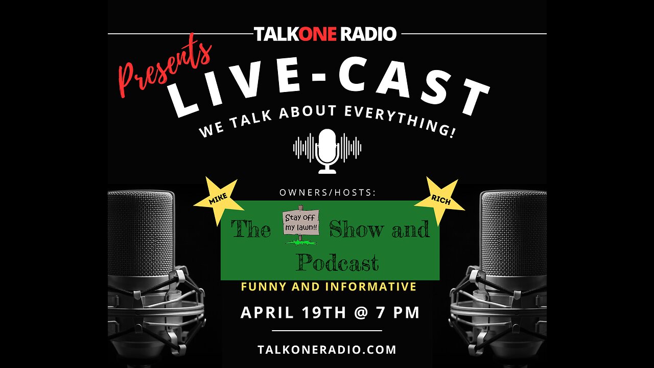 The Boys from Stay Off My Lawn Podcast Joins TalkOne Tonite!