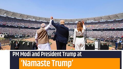 PM Modi and President Trump attends Namaste Trump event in Ahmedabad, Gujarat | PMO