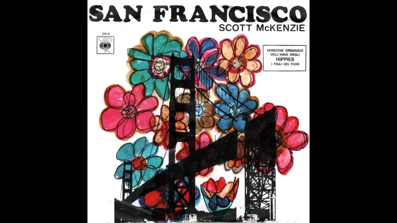 Scott Mckenzie "San Francisco"