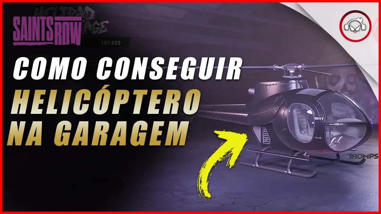 Saints Row, Como conseguir guardar o helicóptero na garagem | super dica