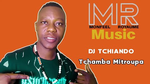 Dj Tchiando Août 2022