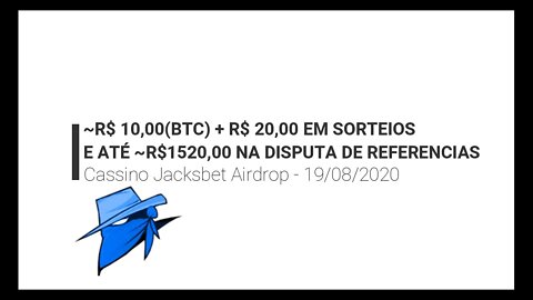 Finalizado - Airdrop - 🏆Jacksbet 🏆- $ 20 EM SORTEIOS E ATÉ $300