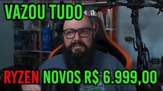 VAZOU TUDO ! Preço dos Novos AMD !