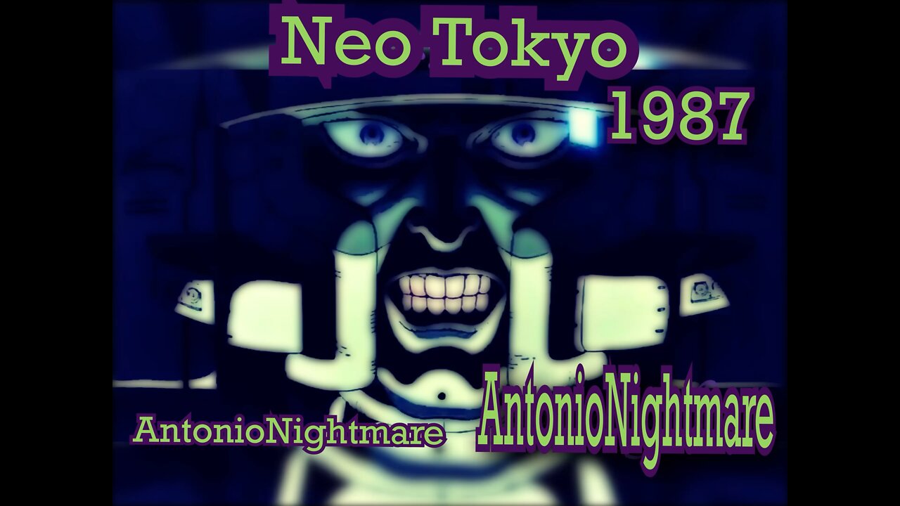 Neo Tokyo 1987 music edit - AntonioNightmare