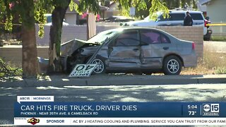 Car hits fire truck, driver dies in Phoenix