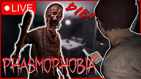 🔴PHASMOPHOBIA! Scary Games! [VRUMBLER]