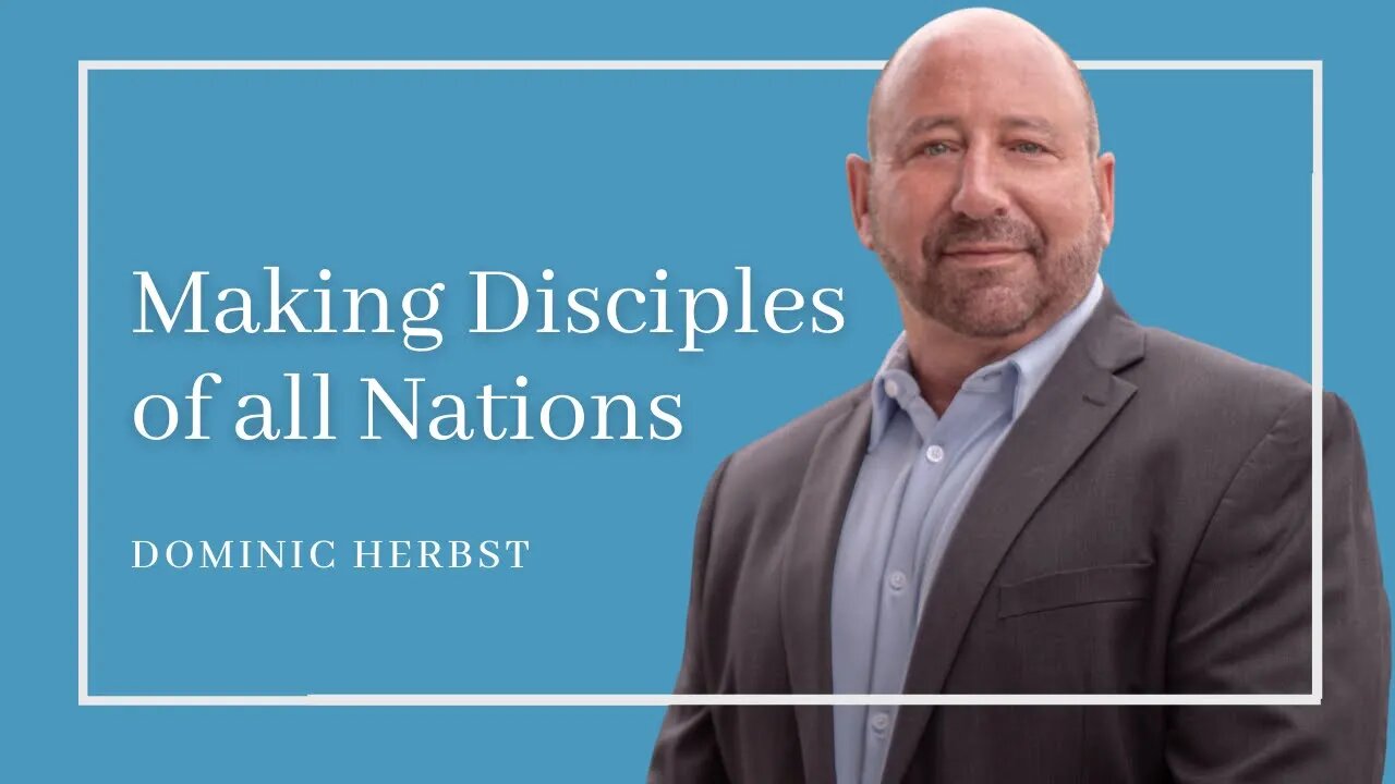 Making Disciples of all Nations