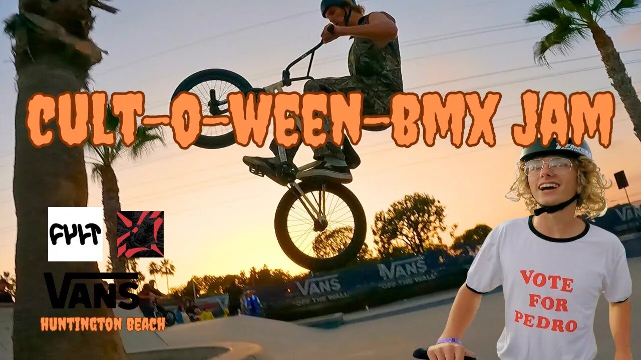 Cult-O-Ween BMX JAM | Vans Huntington Beach, CA 2023