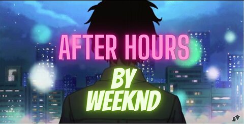 After Hours Slowed - Reverb, Weeknd.