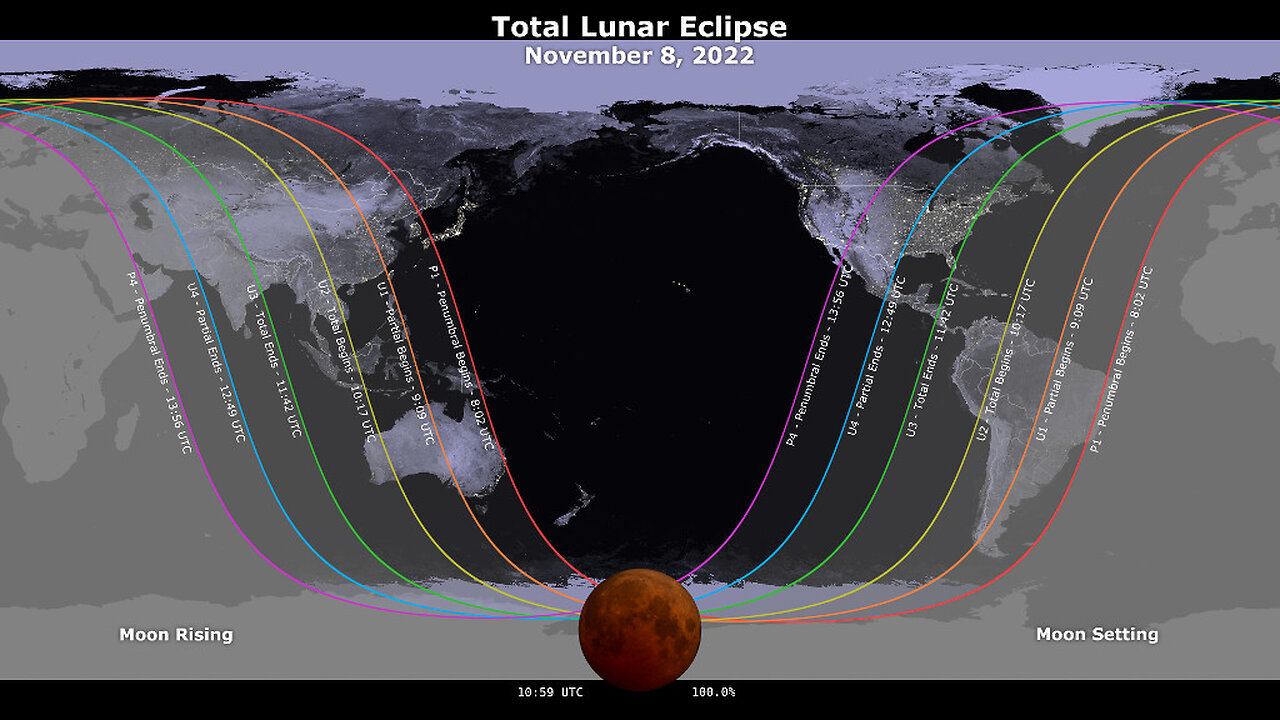 November 8, 2022 Total Lunar Eclipse: Visibility Map