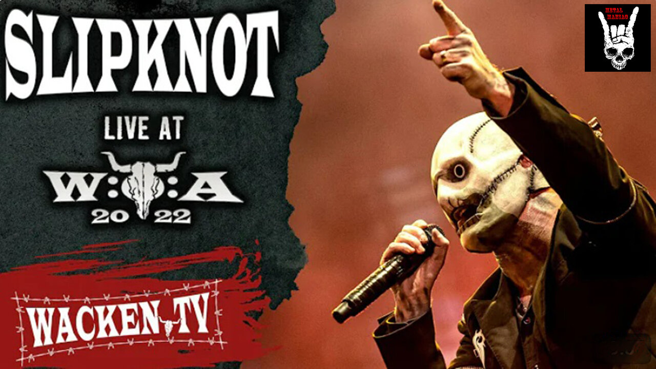 Slipknot - Live at Wacken Open Air 2022 (Full Show)