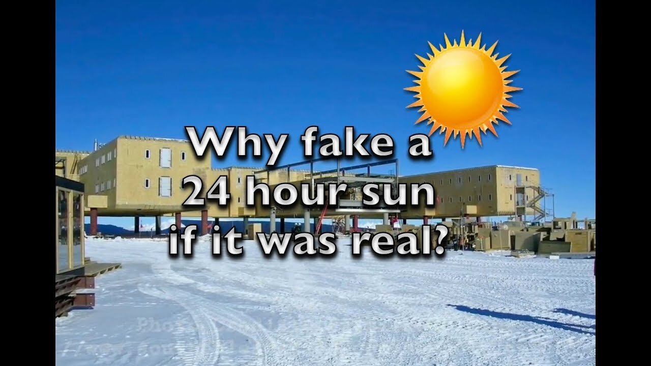 Faking the 24 Hour Sun in Antarctica to debunk flat earth