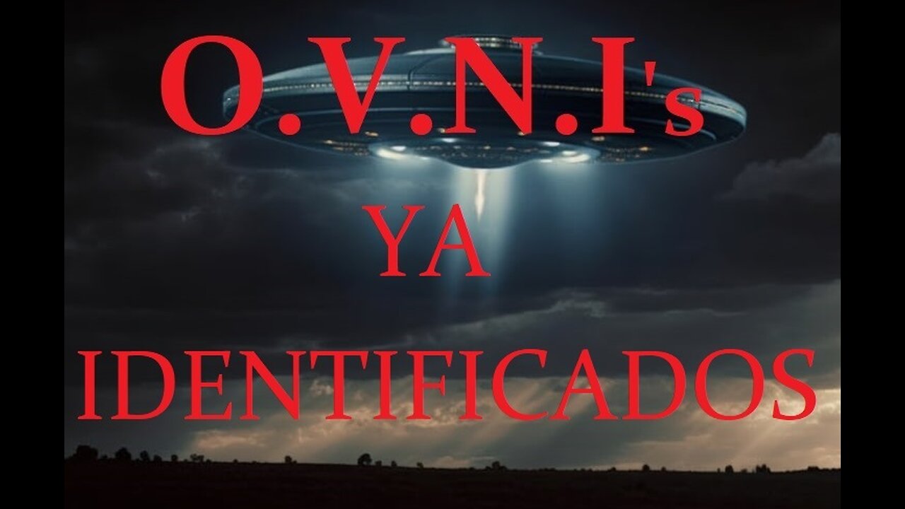 ¡LOS OVNIS YA NO SON UN MISTERIO! FINALMENTE ESTÁN IDENTIFICADOS.