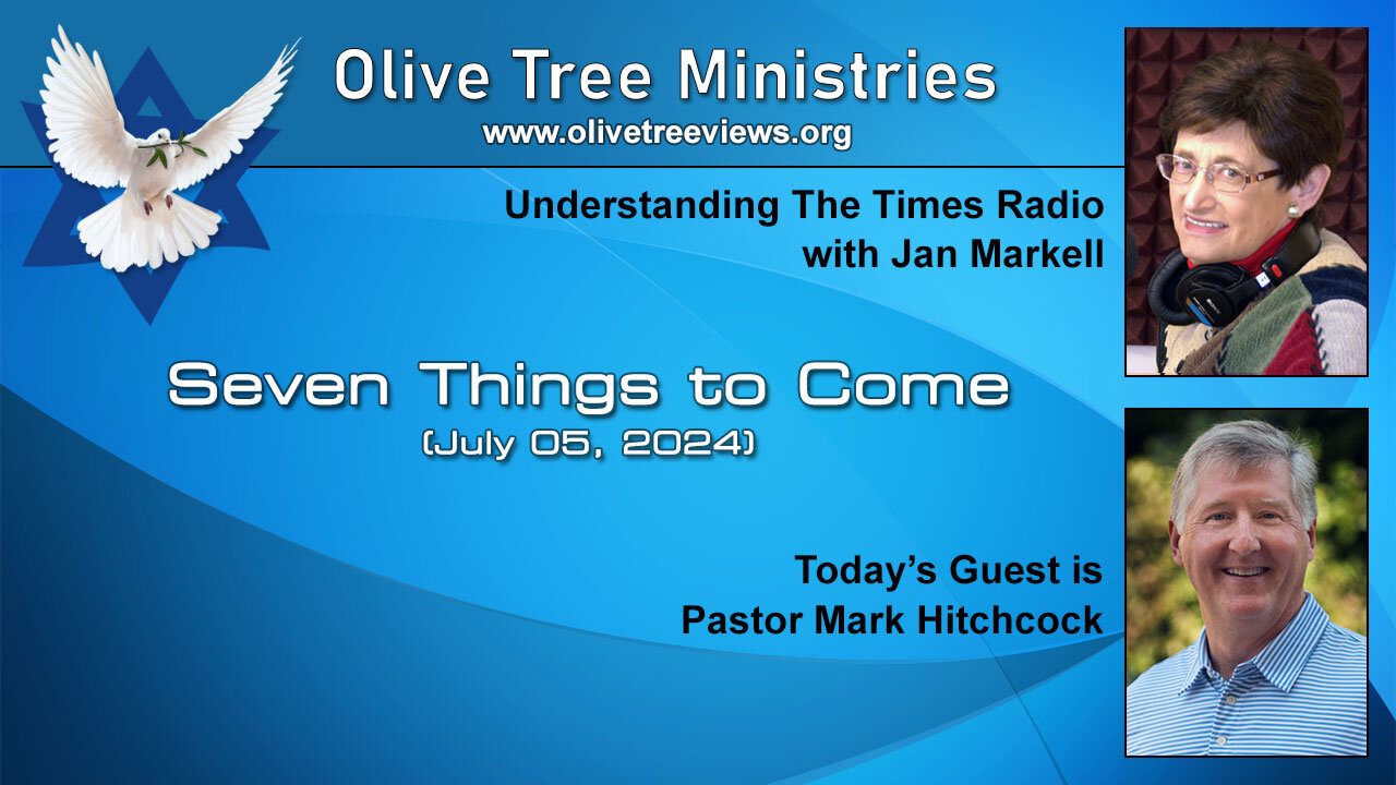 Seven Things to Come – Pastor Mark Hitchcock