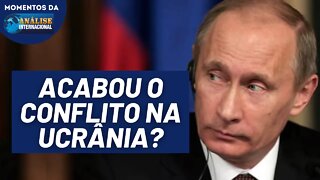 Conflito na Ucrânia está resolvido? | Momentos