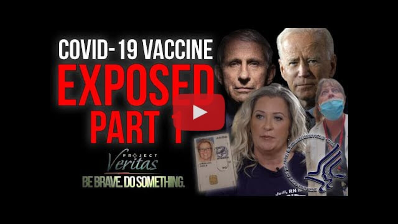 PART 1: Federal Govt HHS Whistleblower Goes Public With Secret Recordings "Vaccine is Full of Sh*t"