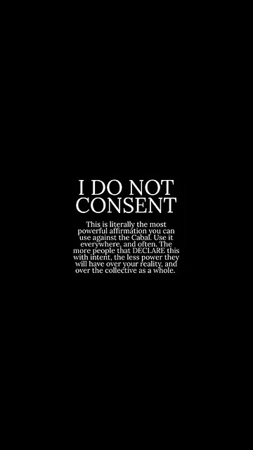 DO NOT CONSENT TO BIODIGITAL CONVERGENCE