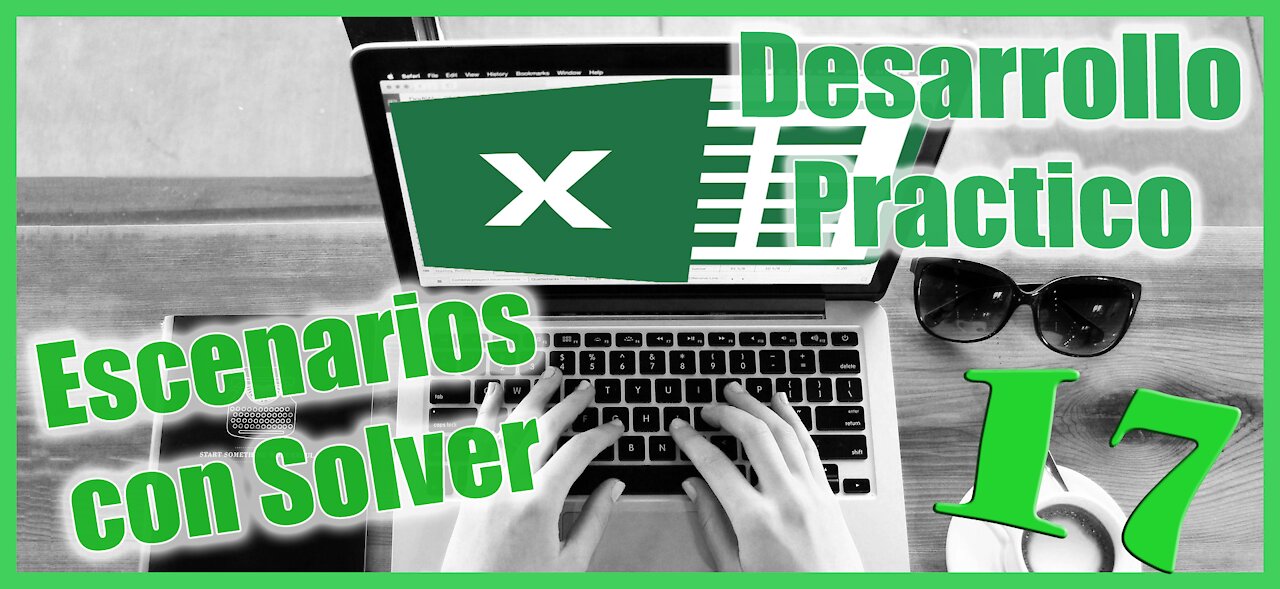 Como usar la herramienta Solver de Excel para Administrar Escenarios Desarrollo Practico 17