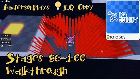 AndersonPlays Roblox 💡IQ Obby - Stages 86-100 Walkthrough