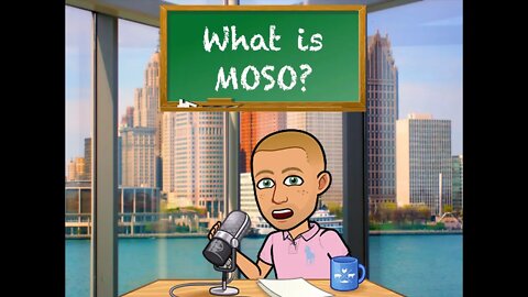 What is MOSO?
