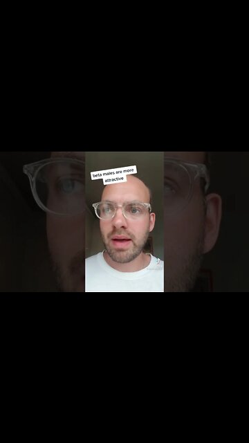 Man Says Beta Males Are More Attractive #shorts
