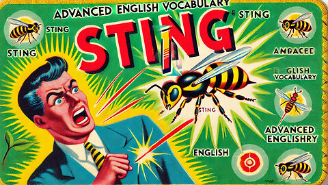 Vocabulary and Pronunciation "STING" Advanced English